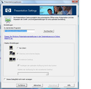 Any program can be started via the presentation button. Any program can be started via the presentation button.