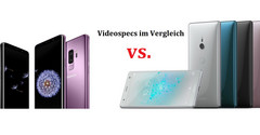 Samsung Galaxy S9 vs. Sony XZ2 (Compact): The differences in terms of video specs.