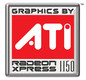 ATI Radeon Xpress 1150 ATI Radeon Xpress 1150