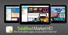 Tablified market is the tablet-only Android marketplace