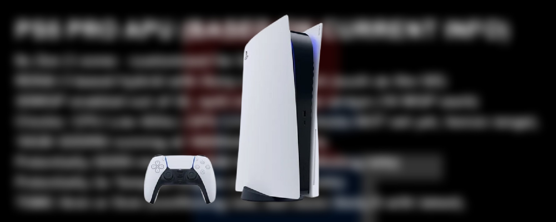 Leaked PS5 Pro specifications updated to include 4 GHz+ CPU boost