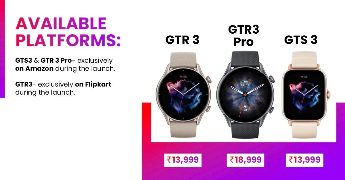 Amazfit launches GTR 3, GTR 3 Pro, and GTS 3 smartwatches in India with  BioTracker PPD 3.0 sensors, 12-day battery life, and 150+ workout modes  starting from ₹13,999 (US$187) -  News