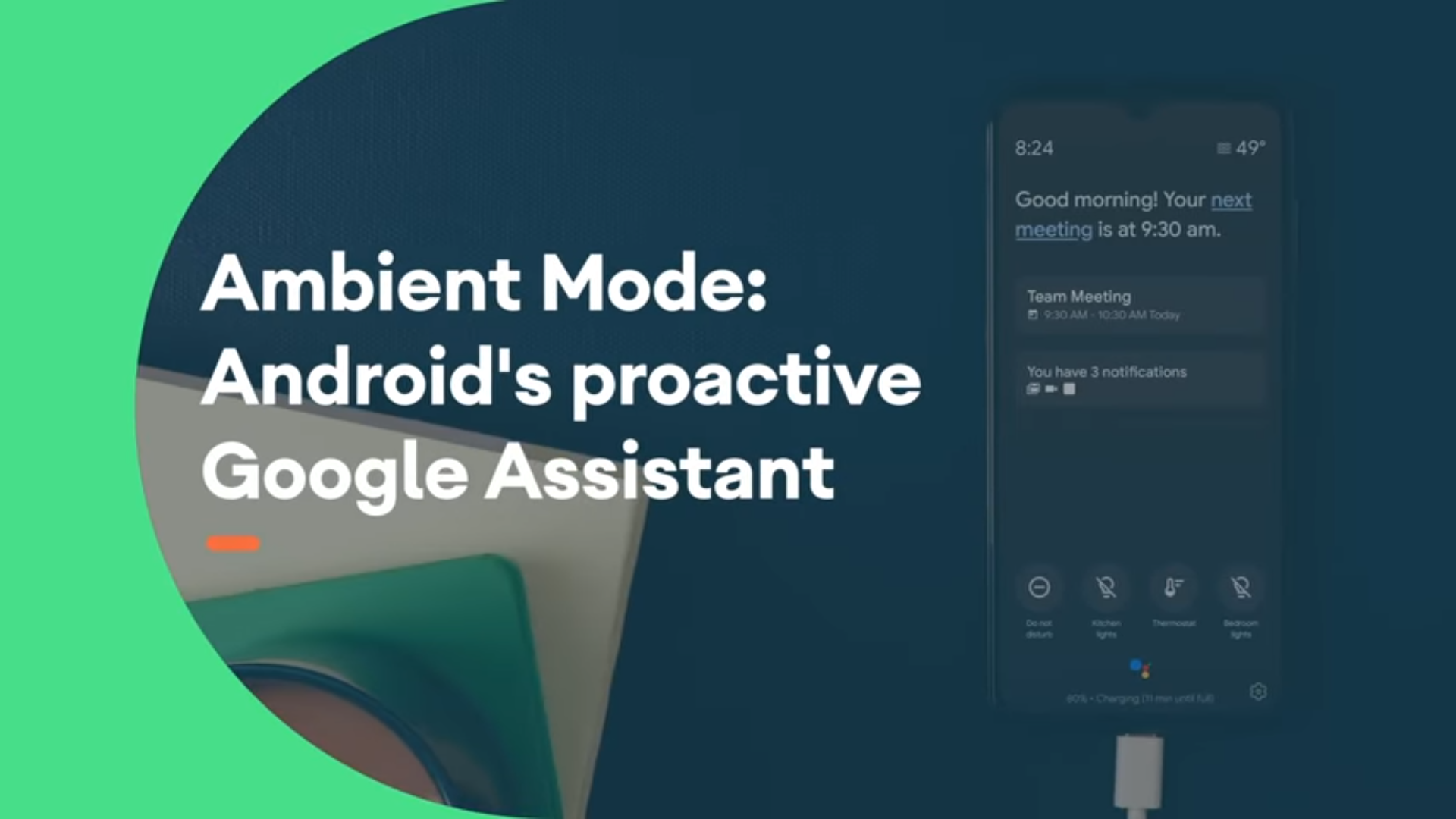 the google assistant ambient mode is