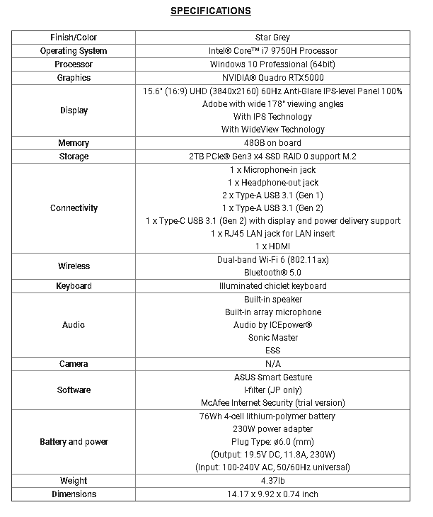 Official Asus specifications for the ProArt StudioBook 15 H500. Note the error in the GPU as it should say GeForce RTX 2060 instead of the Quadro 5000