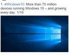 Windows 10 installed on more than 75 million devices