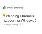 Extending Chrome support for Windows 7 until January 2022 (Source: Google Cloud Blog)