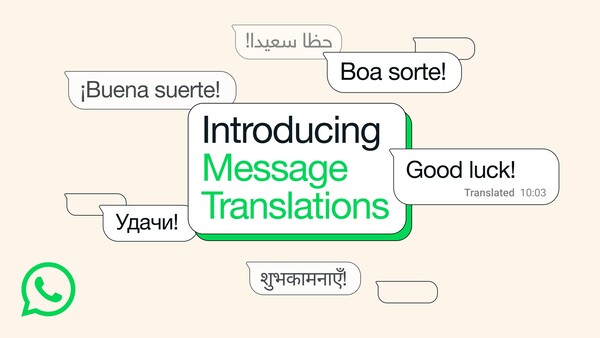 WhatsApp says translation happens on the device to maintain privacy. (Image source: WhatsApp)