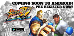 Street Fighter IV Champion Edition for Android pre-registration banner (Source: Capcom Mobile)