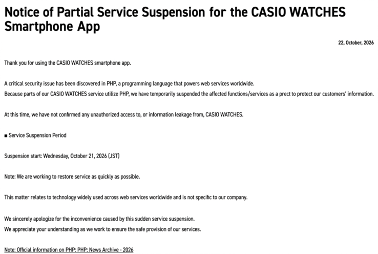 Casio's official notice confirms that affected Casio Watches services were suspended on October 21, 2026, with no restoration date announced.