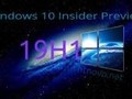 Windows 10 19H1 is currently available as an insider's preview. (Source: Windows Latest)