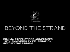 A banner announcing Kojima Productions' Beyond The Strand 10th anniversary event (image source: Kojima Productions)