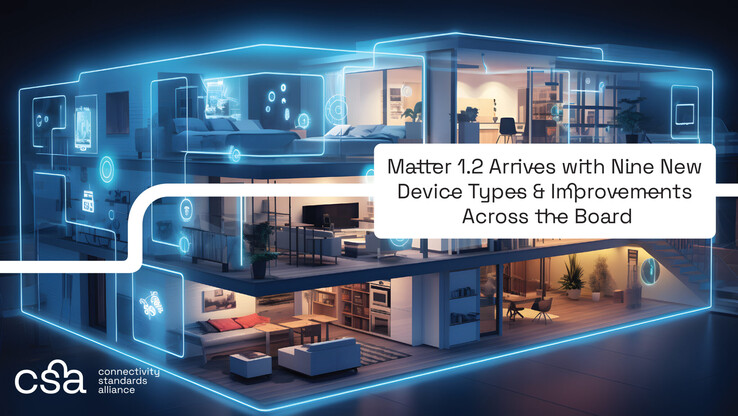 Matter 1.2 is the second update to the standard (Image Source: CSA)