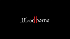 Sony and FromSoftware are yet to officially confirm Bloodborne 2 (image via YouTube)