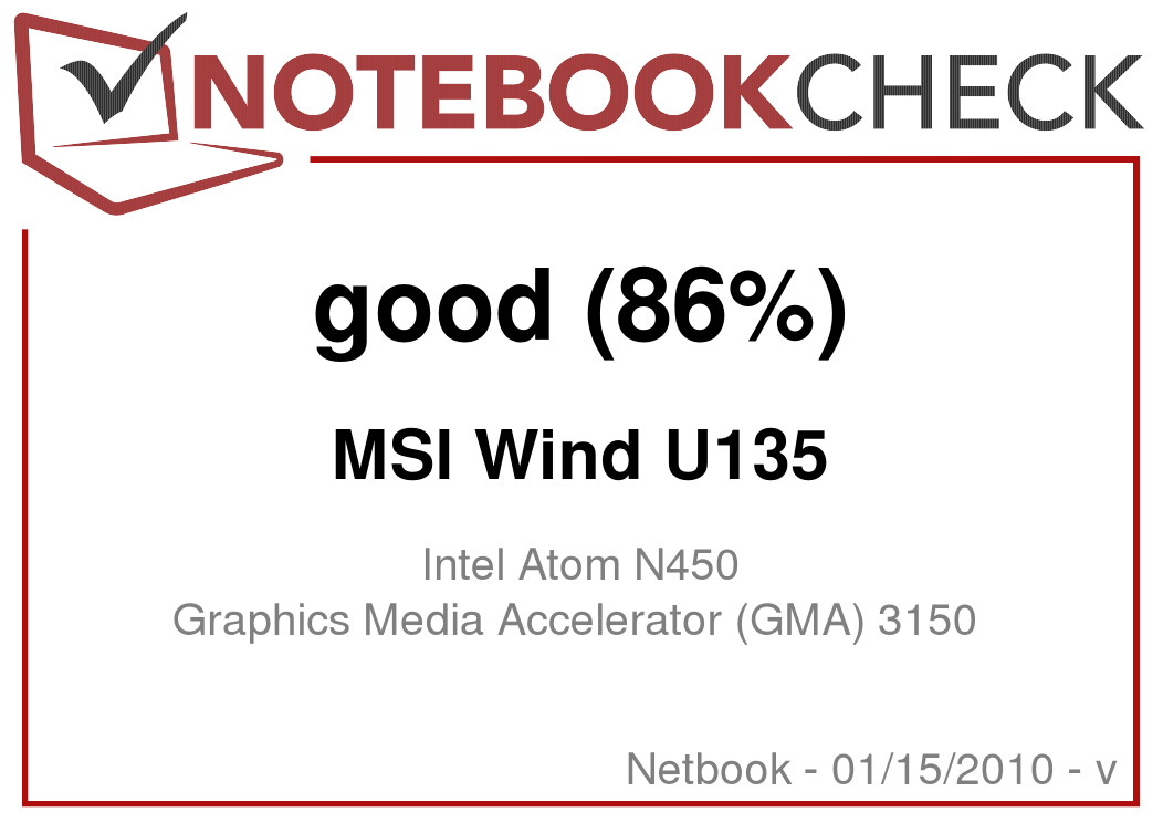 Review MSI Wind U135 Netbook - NotebookCheck.net Reviews